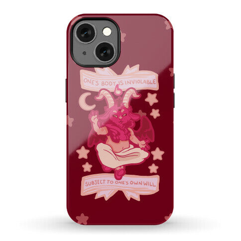 One's Body Is Inviolable Subject To One's Own Will Phone Case