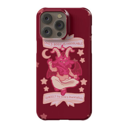 One's Body Is Inviolable Subject To One's Own Will Phone Case