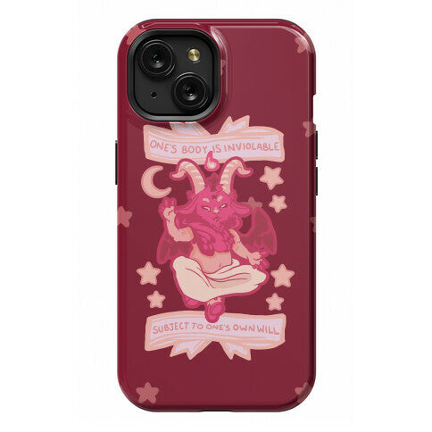 One's Body Is Inviolable Subject To One's Own Will Phone Case