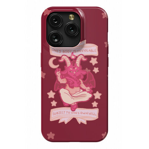 One's Body Is Inviolable Subject To One's Own Will Phone Case