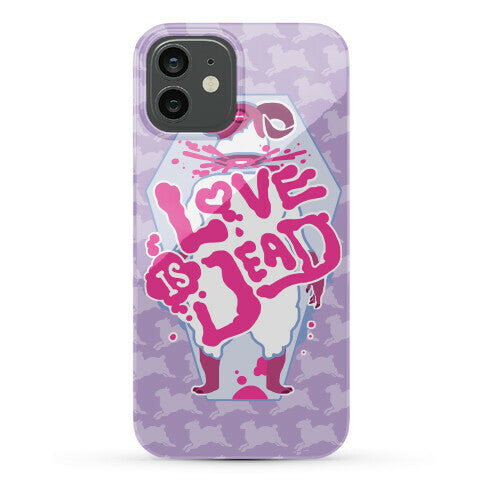 Love Is Dead Phone Case