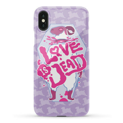 Love Is Dead Phone Case