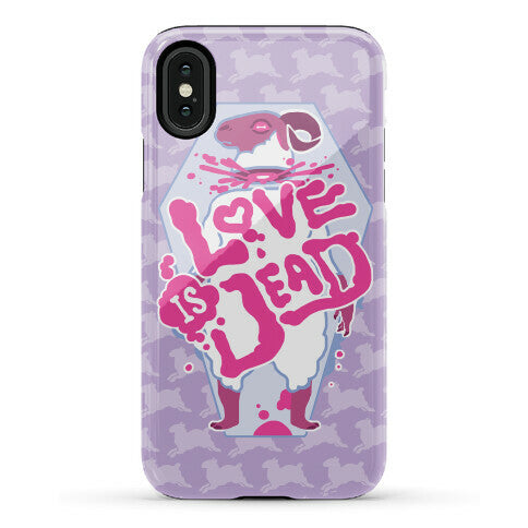 Love Is Dead Phone Case