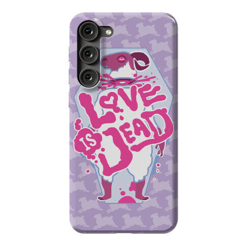 Love Is Dead Phone Case