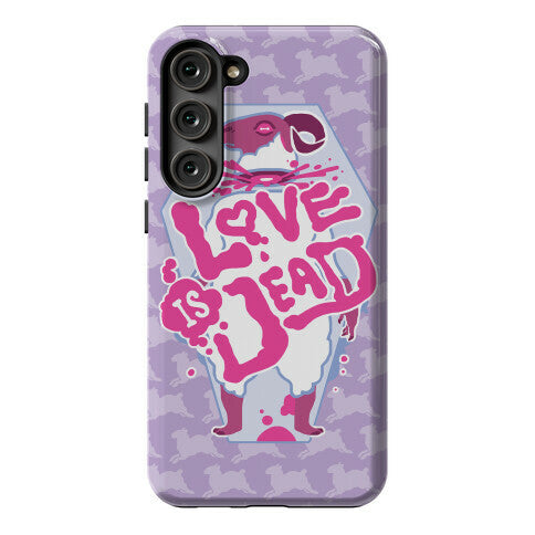 Love Is Dead Phone Case