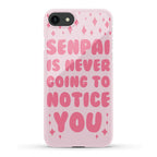 Senpai is Never Going to Notice You Phone Case