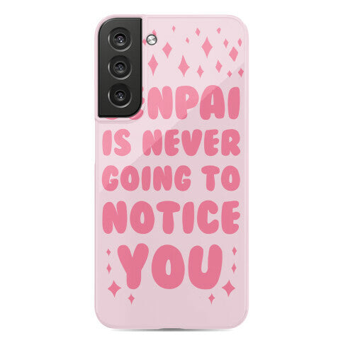 Senpai is Never Going to Notice You Phone Case
