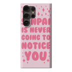 Senpai is Never Going to Notice You Phone Case