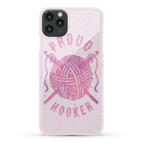 Proud (Crochet) Hooker Phone Case