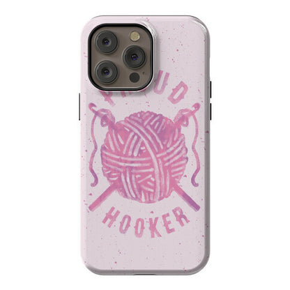 Proud (Crochet) Hooker Phone Case