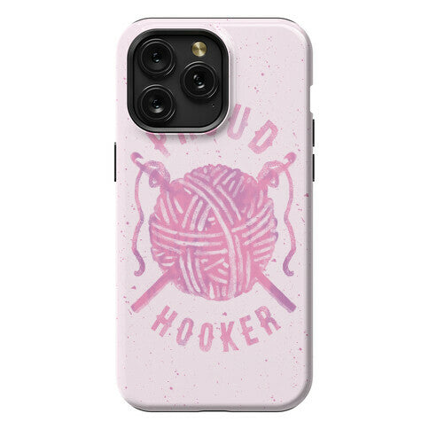 Proud (Crochet) Hooker Phone Case