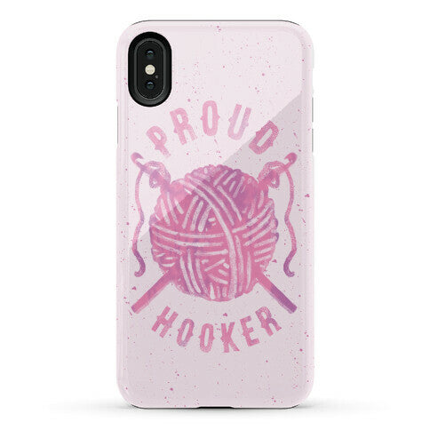 Proud (Crochet) Hooker Phone Case