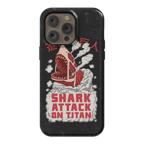 Shark Attack On Titan Phone Case