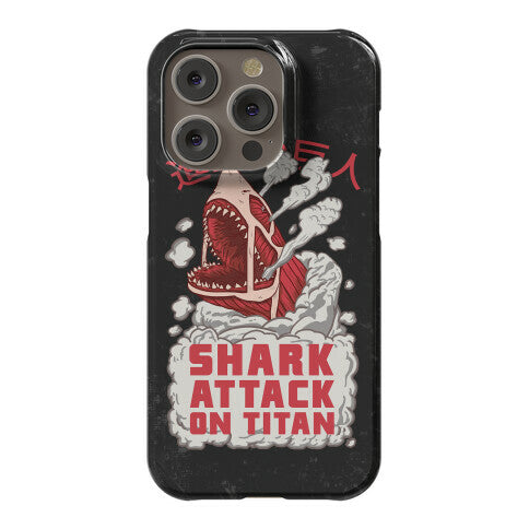 Shark Attack On Titan Phone Case