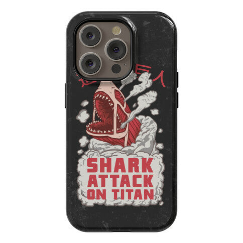 Shark Attack On Titan Phone Case