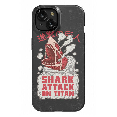 Shark Attack On Titan Phone Case