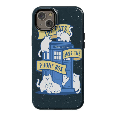 The Cats Have the Phone Box! Phone Case