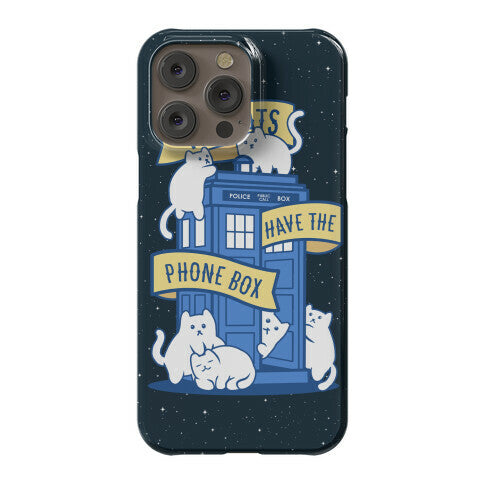 The Cats Have the Phone Box! Phone Case