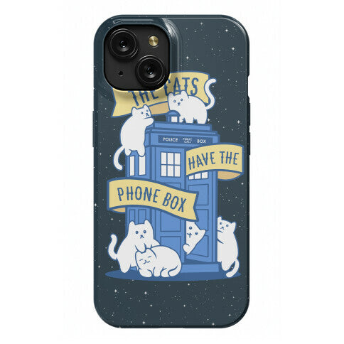 The Cats Have the Phone Box! Phone Case