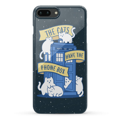 The Cats Have the Phone Box! Phone Case