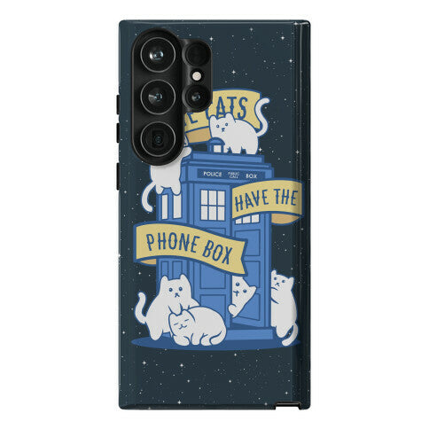 The Cats Have the Phone Box! Phone Case
