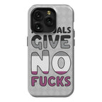 Asexuals Give No Fucks Phone Case