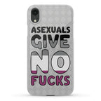 Asexuals Give No Fucks Phone Case