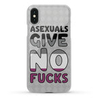 Asexuals Give No Fucks Phone Case