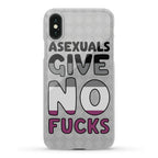 Asexuals Give No Fucks Phone Case