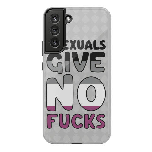 Asexuals Give No Fucks Phone Case