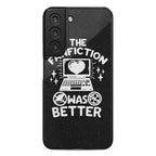 The Fanfiction Was Better Phone Case