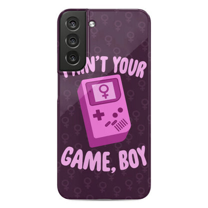 I Ain't Your Game, Boy Phone Case