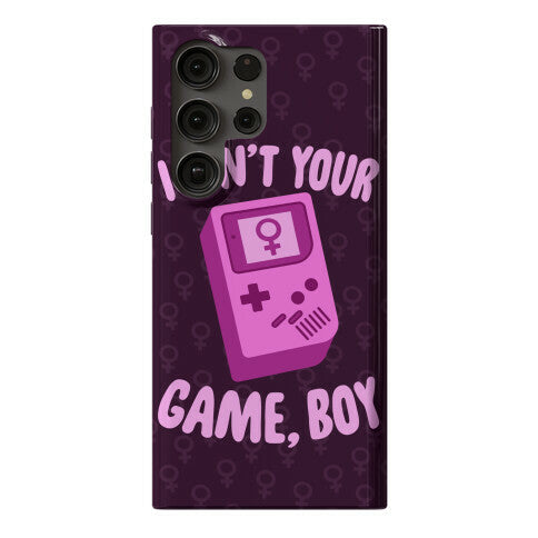 I Ain't Your Game, Boy Phone Case