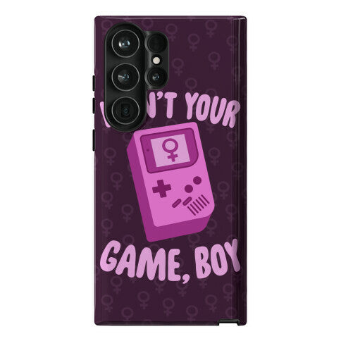 I Ain't Your Game, Boy Phone Case