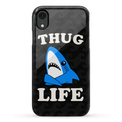 Thug Life Left Shark Phone Case