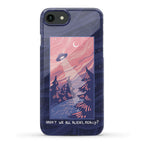 Aren't We All Aliens, Really? Phone Case