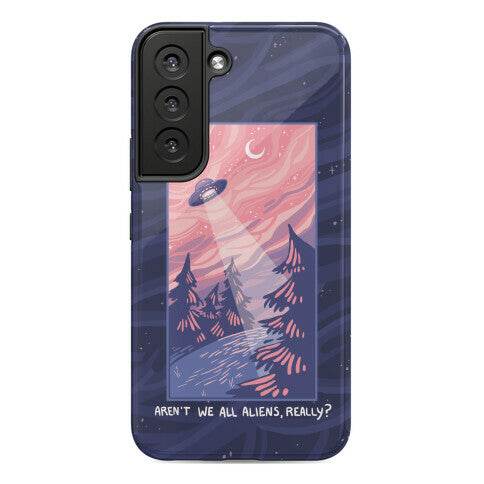 Aren't We All Aliens, Really? Phone Case