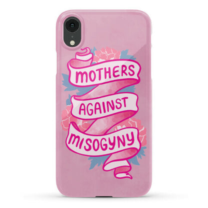 Mothers Against Misogyny Phone Case