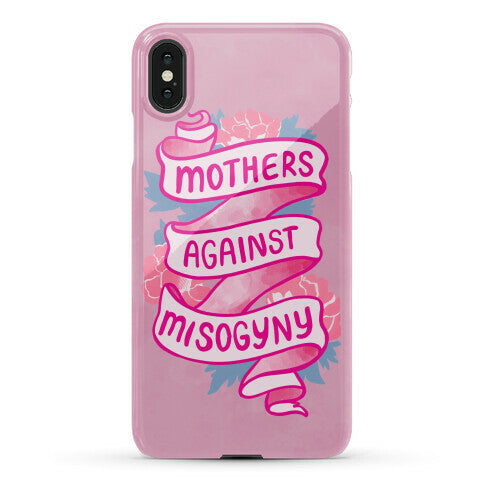 Mothers Against Misogyny Phone Case