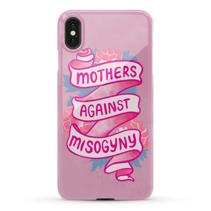 Mothers Against Misogyny Phone Case