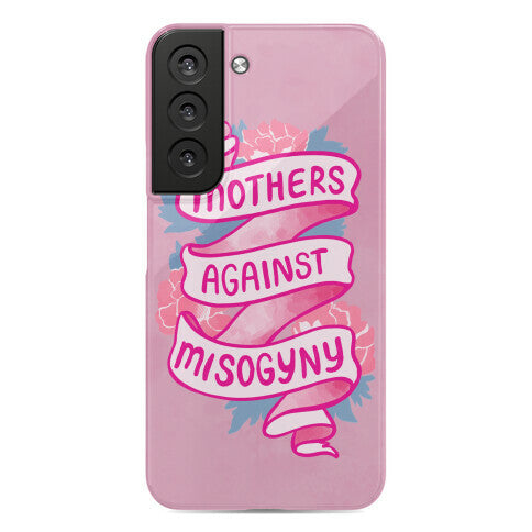 Mothers Against Misogyny Phone Case