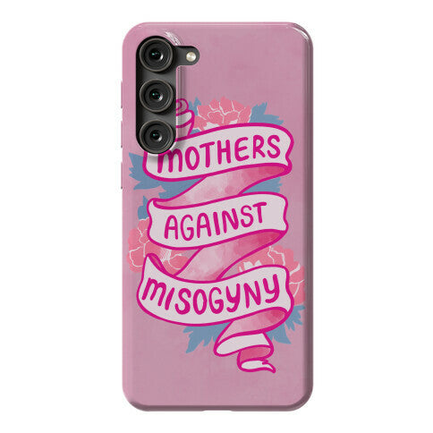 Mothers Against Misogyny Phone Case