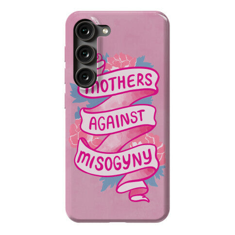 Mothers Against Misogyny Phone Case