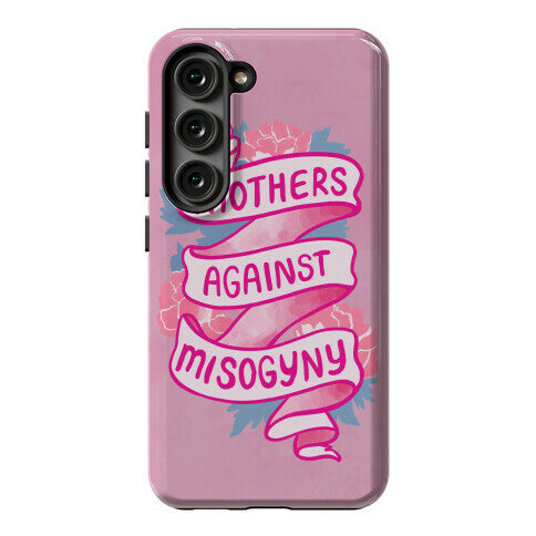 Mothers Against Misogyny Phone Case