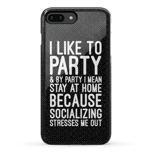 Socializing Stresses Me Out Phone Case