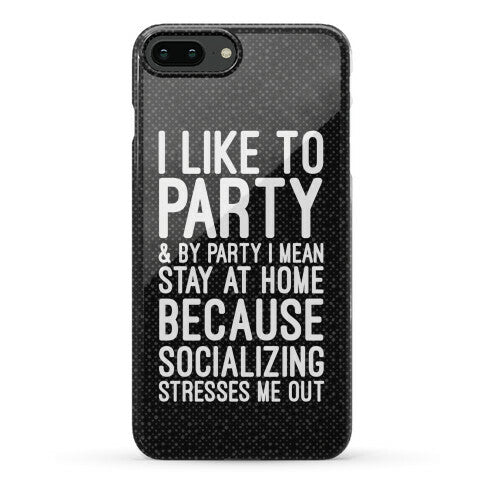 Socializing Stresses Me Out Phone Case