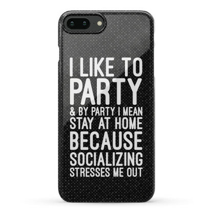 Socializing Stresses Me Out Phone Case