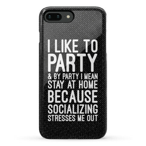 Socializing Stresses Me Out Phone Case