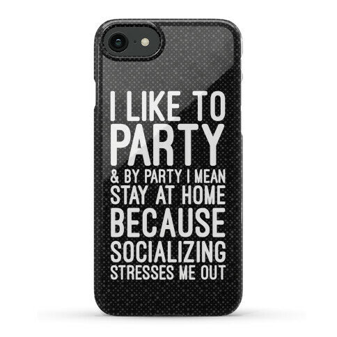 Socializing Stresses Me Out Phone Case