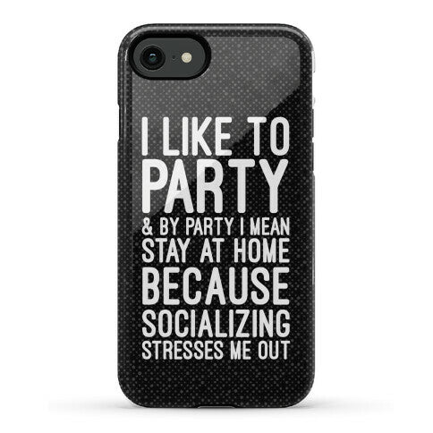 Socializing Stresses Me Out Phone Case